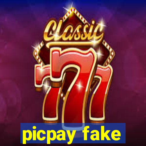 picpay fake